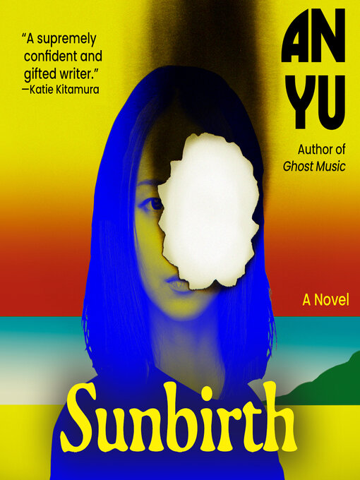 Title details for Sunbirth by An Yu - Wait list